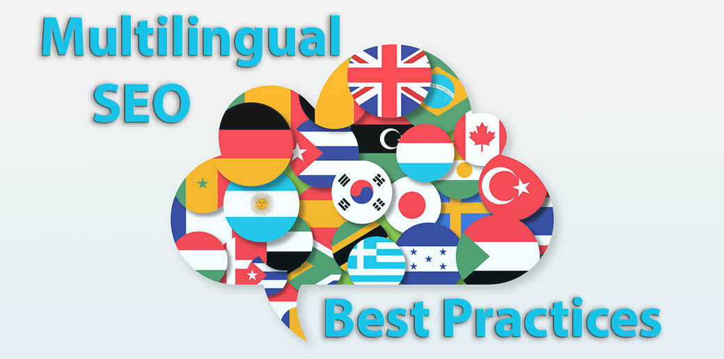 Domain Names and Multilingual SEO: Best Practices